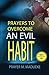 Prayers to Overcome an Evil Habit (40 Prayer Giants Book 21)