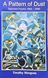 Pattern of Dust: Selected Poems, 1965-1990