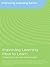 Improving Learning How to Learn by Mary   James