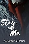 Stay with Me