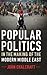 Popular Politics in the Mak...