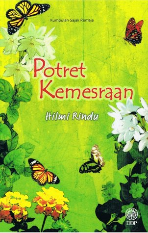 Potret Kemesraan: Kumpulan Sajak Remaja