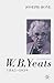 W. B. Yeats, 1865–1939