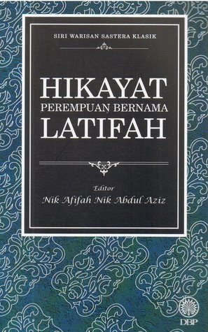 Hikayat Perempuan Bernama Latifah (Paperback)