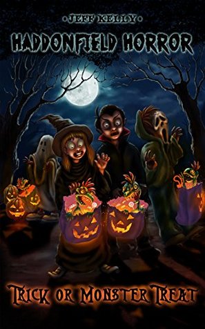 Trick or Monster Treat (Haddonfield Horror Book 1)