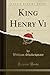 King Henry VI, Vol. 2