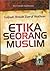 Etika Seorang Muslim