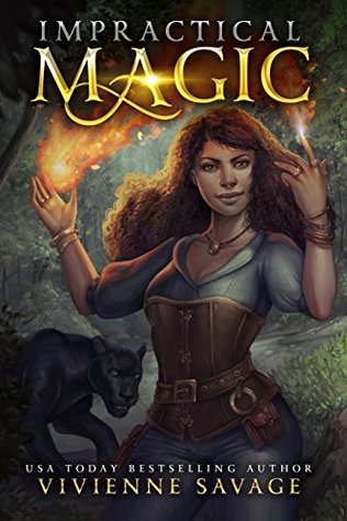 Impractical Magic: Extended 2017 Edition (Kindle Edition)