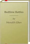 Bedtime Battles