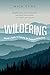 Wildering: Anyone's Guide t...