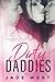 Dirty Daddies by Jade West