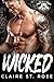 Wicked (Trojans MC Book 1)