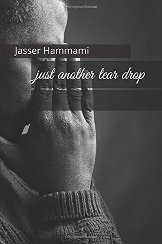 Just Another Tear Drop