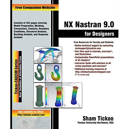Nx Nastran 9 0 For Designers By Sham Tickoo