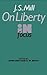 J.S. Mill's on Liberty in Focus