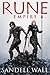 Rune Empire (Runebound, #1)
