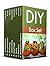 DIY Box Set: 79 Amazing Gardening, Beekeeping, Crafts Making Tips