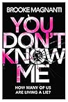 You Don't Know Me