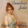 Countess Julie by August Strindberg