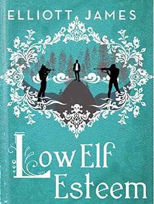 Low Elf Esteem (Pax Arcana #0.08)