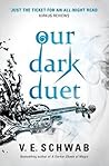Our Dark Duet by Victoria Schwab