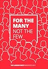 For the Many, Not the Few by Iain McNicol For the Many, Not the Few by Iain McNicol