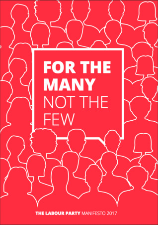For the Many, Not the Few: The Labour Party Manifesto 2017 (ebook)