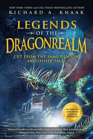 Legends of the Dragonrealm: Cut from the Same Shadow and Other Tales (Paperback)