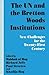 The UN and the Bretton Woods Institutions: New Challenges for the 21st Century