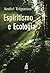 Espiritismo e ecologia (Portuguese Edition)