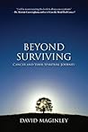 Beyond Surviving:...