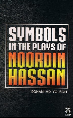 Symbols In The Plays Of Noordin Hassan