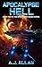 Apocalypse Hell (Apocalypse Squad Book 2)