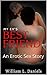 My Ex's Best Friend: An Erotic Sex Story