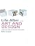Life After...Art and Design: A Practical Guide to Life After Your Degree