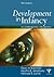 Development in Infancy: A Contemporary Introduction