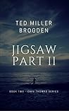 Jigsaw Part II Jigsaw Part II