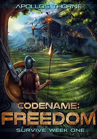 Survive Week One (Codename: Freedom #1)