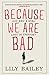Because We Are Bad: OCD and a Girl Lost in Thought