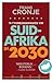 'n Tydreisigersgids vir Suid-Afrika in 2030 by Frans Cronje