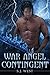 War Angel Contingent (Everlasting Fire, #1)