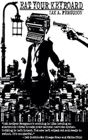Eat Your Keyboard (Paperback)