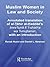 Muslim Women in Law and Society: Annotated Translation of Al-Tahir Al-Haddad's Imra 'Tuna Fi 'l-Sharia Wa 'l-Mujtama, with an Introduction.