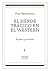 El héroe trágico en el western: El género y sus límites