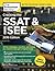 Cracking the SSAT & ISEE, 2018 Edition: All the Strategies, Practice, and Review You Need to Help Get a Higher Score (Private Test Preparation)