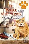 The Trouble with ...