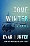 Come Winter: A Novel