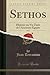 Sethos, Vol. 2: Histoire ou...