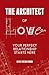 The Architect of Love: Your Perfect Relationship Starts Here