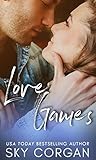 Love Games by Sky Corgan Love Games by Sky Corgan